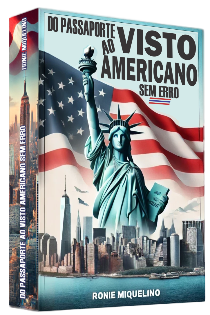 E-book Como Tirar o Visto Americano Sem Erro